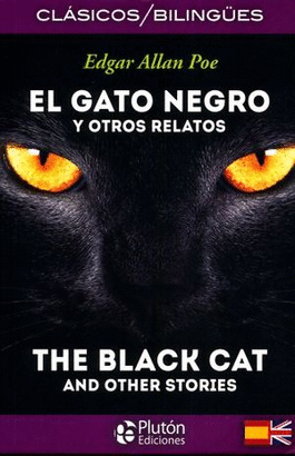 GATO NEGRO Y OTROS RELATOS, EL (EDICION BILINGUE)