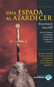 UNA ESPADA AL ATARDECER