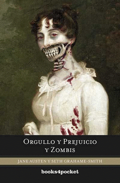 ORGULLO Y PREJUICIO Y ZOMBIS BOOKS4 POCKET