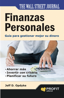 FINANZAS PERSONALES GUIA PARA GESTIONAR MEJOR SU DINERO