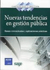 NUEVAS TENDENCIAS EN GESTION PUBLICA