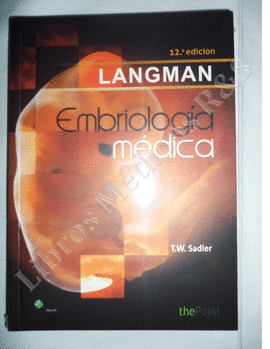 LAGMAN EMBRIOLOGIA MEDICA 12 EDIC.