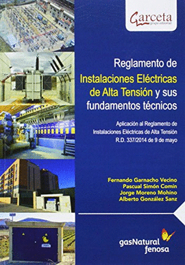 REGLAMENTO DE INSTALACIONES ELECTRICAS DE ALTA TENSION Y SUS FUNDAMENTOS TECNICOS