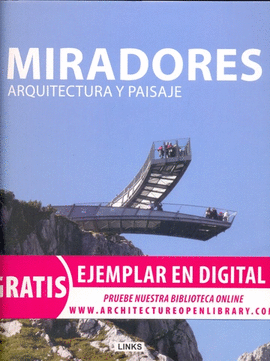MIRADORES: ARQUITECTURAY PAISAJE