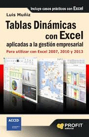 TABLAS DINAMICAS CON EXCEL APLICADAS A LA GESTION EMPRESARIAL