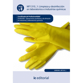 LIMPIEZA Y DESINFECCIÓN EN LABORATORIOS E INDUSTRIAS QUÍMICAS