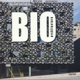 BIO ARCHITECTURE