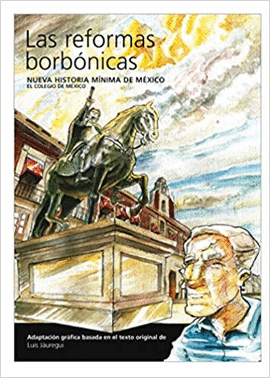 LAS REFORMAS BORBONICAS