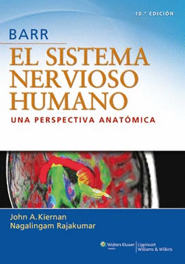 BARR EL SISTEMA NERVIOSO HUMANO 10°ED.
