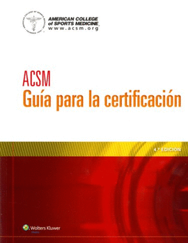 ACSM GUIA PARA LA CERTIFICACION