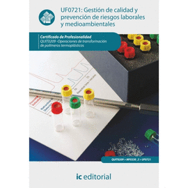 GESTIÓN DE CALIDAD Y PREVENCIÓN DE RIESGOS LABORALES Y MEDIOAMBIENTALES