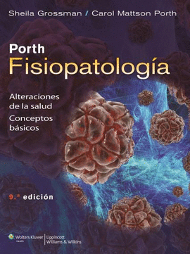 PORTH FISIOPATOLOGIA 9°EDICION