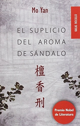 EL SUPLICIO DEL AROMA DE SANDALO