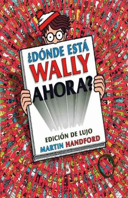 DONDE ESTAS WALLY AHORA ED LUJO