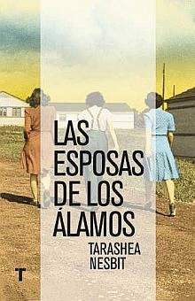 LAS ESPOSAS DE LOS ALAMOS