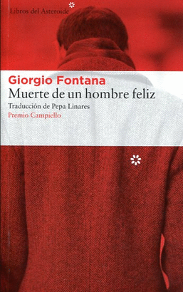 MUERTE DE UN HOMBRE FELIZ