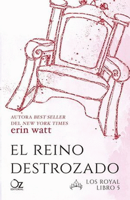 EL REINO DESTROZADO. LOS ROYAL 5