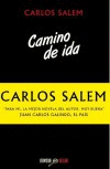 CAMINO DE IDA