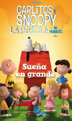 SUEÑA EN GRANDE CON CARLITOS Y SNOPPY