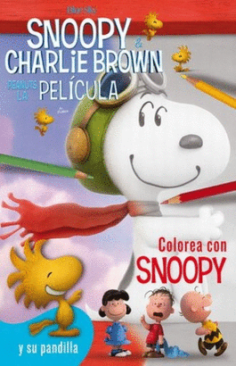 SNOOPY & CHARLIE BROWN PEANUTS LA PELICULA