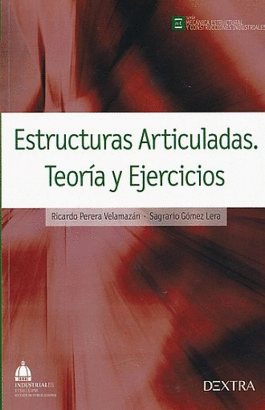 ESTRUCTURAS ARTICULADAS. TEORIA Y EJERCICOS