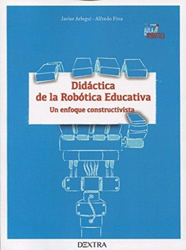 DIDACTICA DE LA ROBOTICA EDUCATIVA