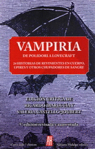 VAMPIRIA. DE POLIDORI A LOVECRAFT.