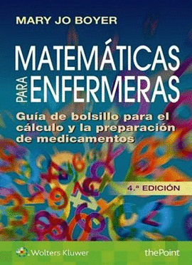 MATEMATICAS PARA ENFERMERAS 4° EDICION