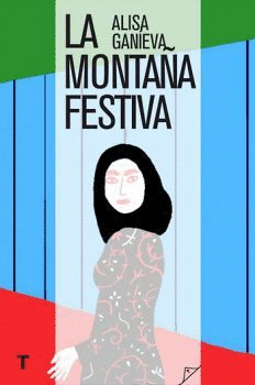 LA MONTAÑA FESTIVA