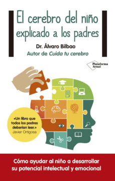 EL CEREBRO A LOS NIÑOS EXPLICADO A LOS PADRES