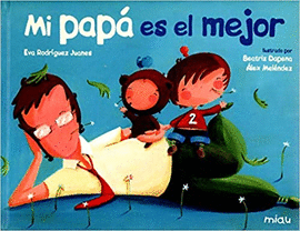 MI PAPÁ ES EL MEJOR