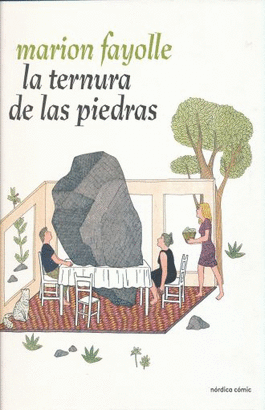 LA TERNURA DE LAS PIEDRAS
