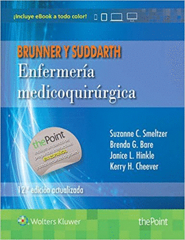 BRUNNER Y SUDDARTH ENFERMERIA MEDICOQUIRGICA 12°EDICION ACTUALIZADA