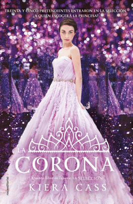 LA CORONA ( LA SELECCION 5 )