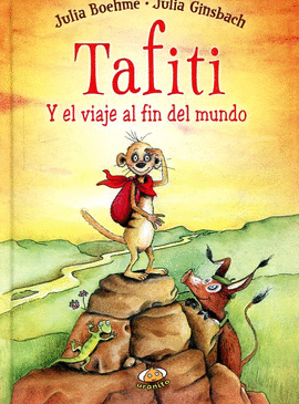 TAFITI Y EL VIAJE AL FIN DEL MUNDO