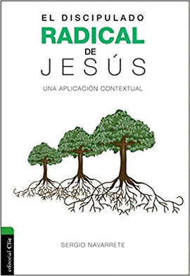 DISCIPULADO RADICAL DE JESÚS