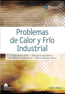 PROBLEMAS DE CALOR Y FRIO INDUSTRIAL