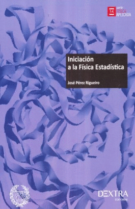 INICIACIÓN A LA FÍSICA ESTADÍSTICA