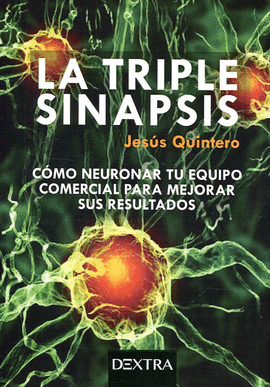 LA TRIPLE SINAPSIS