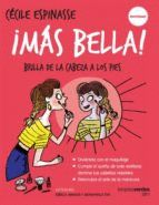 ¡MAS BELLA!: BRILLA DE LA CABEZA A LOS PIES