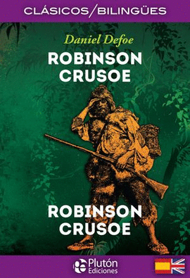 ROBINSON CRUSOE (EDICION BILINGUE)