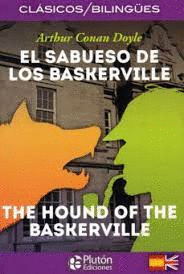 EL SABUESO DE LOS BASKERVILLE (EDICION BILINGUE)
