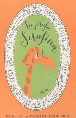 LA JIRAFA SERAFINA