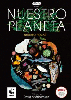 NUESTRO PLANETA, NUESTRO HOGAR