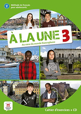 A LA UNE 3 CAHIER D' EXECRCICES