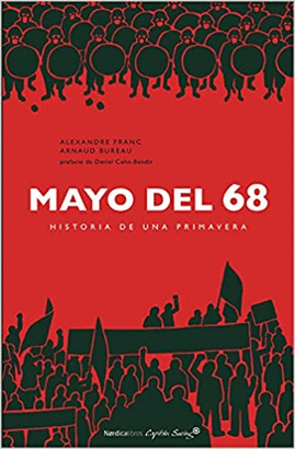 MAYO DEL 68, HISTORIA DE UNA PRIMAVERA