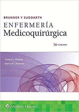 BRUNNER Y SUDDARTH ENFERMERÍA MEDICOQUIRÚRGICA 14° ED 2VOLS