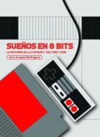 SUEÑOS EN 8 BITS