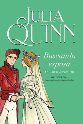 BUSCANDO ESPOSA (BRIDGERTON) #8