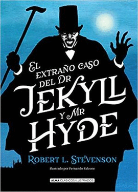 EL EXTRAÑO CASO DE DR JEKYLL Y MR HYDE